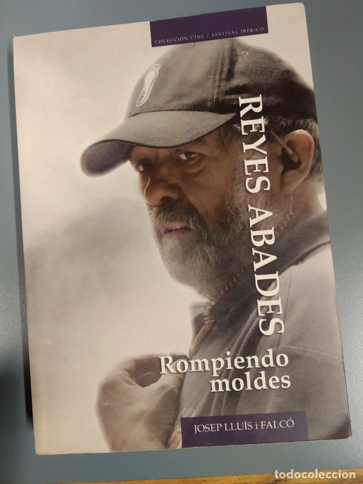 Libros de segunda mano: REYES ABADES, ROMPIENDO MOLDES, J. LLU&Iacute;S I FALC&Oacute;, Env&iacute;o gratis, FIRMADO REYES ABADES