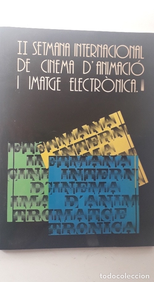Libros de segunda mano: II SETMANA INTERNACIONAL DE CINEMA D'ANIMACI&Oacute; I IMATGE ELECTR&Ograve;NICA