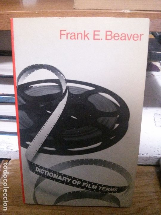 Livros em segunda m&atilde;o: Dictionary of film terms, Frank E. BEAVER