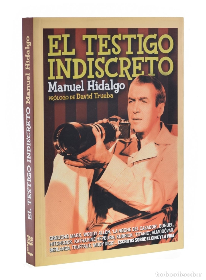 Libros de segunda mano: EL TESTIGO INDISCRETO - HIDALGO, Manuel - Foto 1