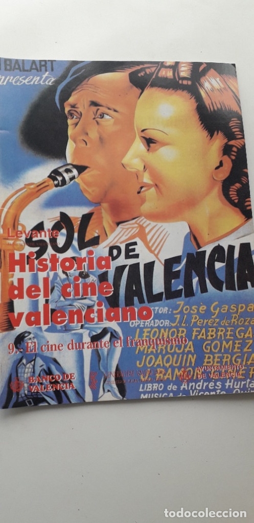 Gebrauchte B&uuml;cher: HISTORIA DEL CINE VALENCIANO - EL CINE DURANTE EL FRANQUISMO - RETORNO A LA HISTORIA - N&ordm;9