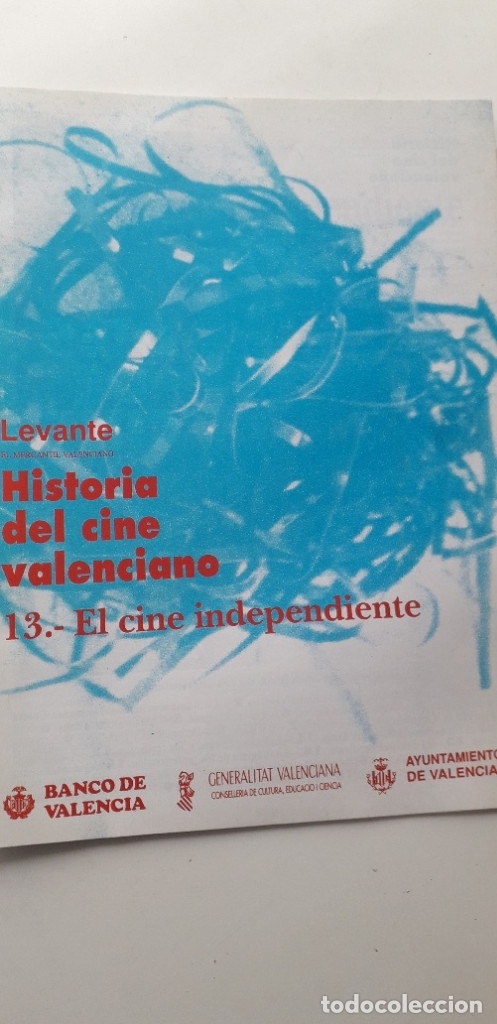 Gebrauchte B&uuml;cher: HISTORIA DEL CINE VALENCIANO 13- EL CINE INDEPENDIENTE