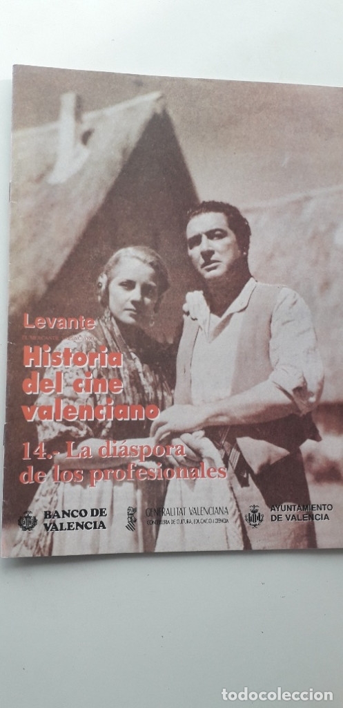 Gebrauchte B&uuml;cher: HISTORIA DEL CINE VALENCIANO 14 - LA DI&Aacute;SPORA DE LOS PROFESIONALES
