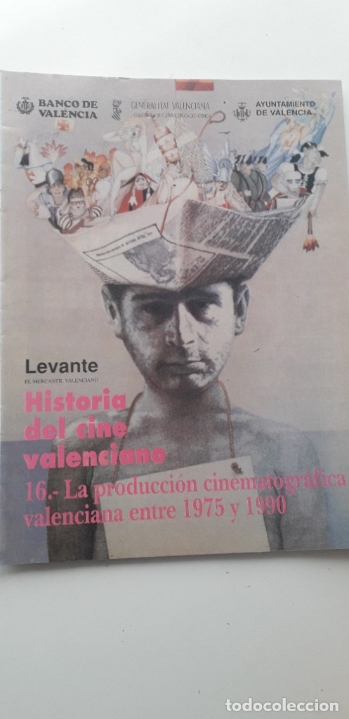 Gebrauchte B&uuml;cher: HISTORIA DEL CINE VALENCIANO 16 - LA PRODUCCI&Oacute;N CINEMATOGR&Aacute;FICA VALENCIANA ENTRE 1975 Y 1990