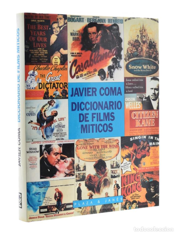 Libros de segunda mano: DICCIONARIO DE FILMS M&Iacute;TICOS - COMA, Javier - Foto 1