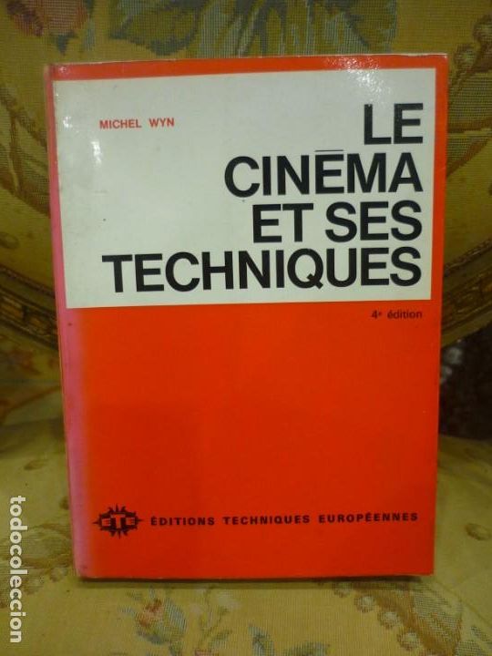 Livres d'occasion: LE CIN&Eacute;MA ET SES TECHNIQUES, DE MICHEL WYN. ILUSTRADO.