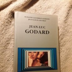 Libros de segunda mano: JEAN LUC GODARD. CATEDRA. MAGNIFICO ESTADO. SUZANNE LIANDRAT/JEAN LOUIS LEUTRAT.. Lote 189164281