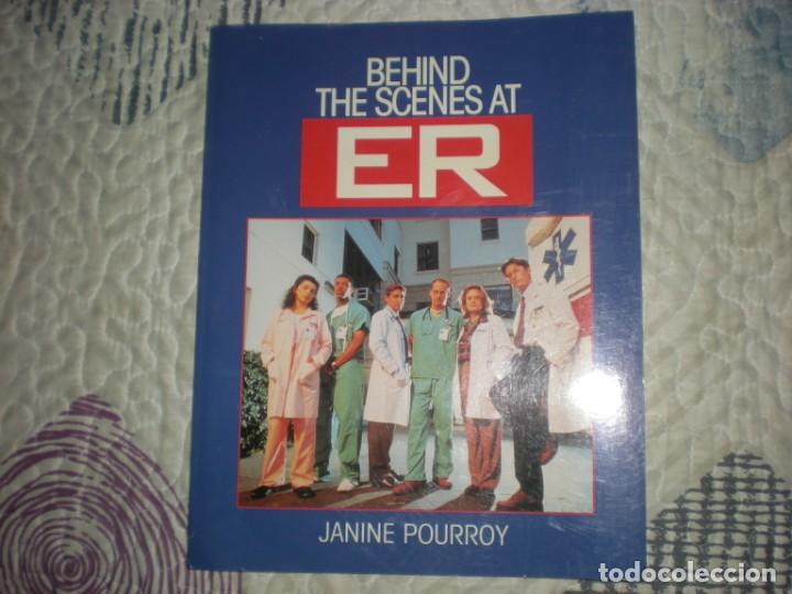 Libros de segunda mano: Behind the scenes at ER;Janine Pourroy;Ballantine Books 1995