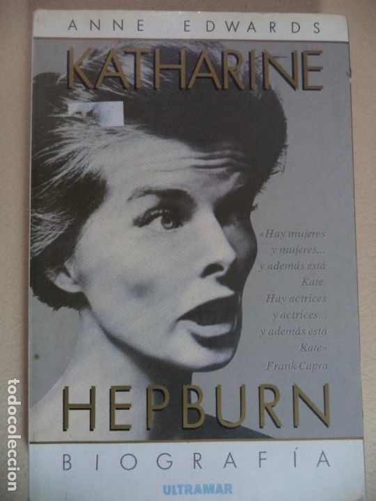 Livres d'occasion: KATHARINE HEPBURNANNE EDWARDS ULTRAMAR BUEN ESTADO