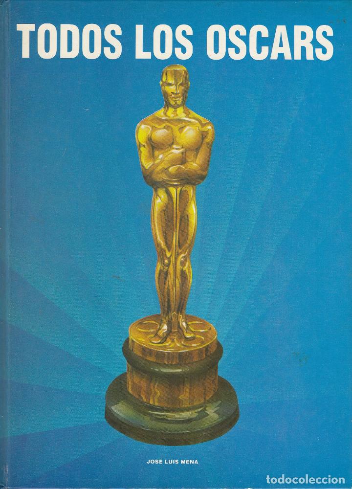 Libros de segunda mano: ref.0019447 TODOS LOS OSCARS / Jos&eacute; Lu&iacute;s Mena - Foto 1