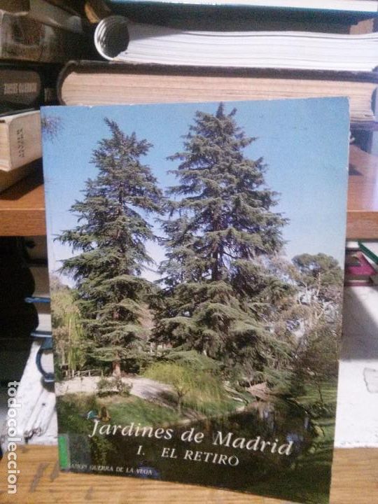 Gebrauchte B&uuml;cher: Jardines de MadridI. El Retiro