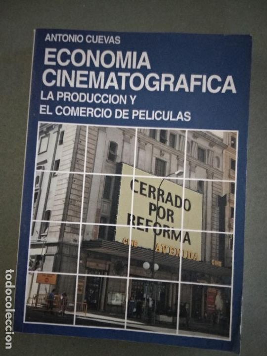 Gebrauchte B&uuml;cher: ANTONIO CUEVAS - ECONOM&Iacute;A CINEMATOGR&Aacute;FICA
