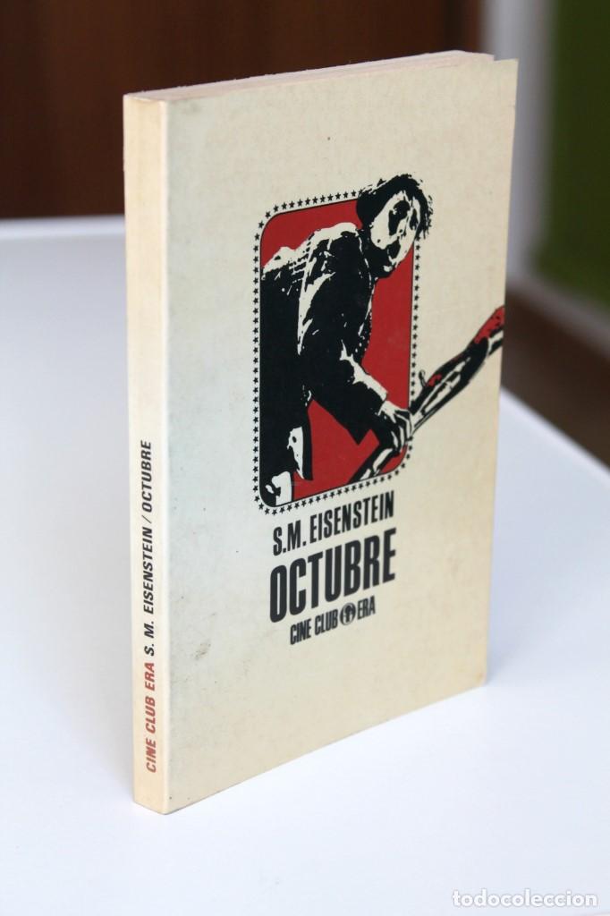 Libros de segunda mano: S.M. Eisenstein - Octubre - Ediciones Era - Foto 1