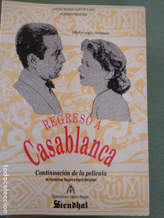 Livros em segunda m&atilde;o: REGRESO A CASABLANCA Saintclaire-Martin Ediciones Henri Bayle Stendha