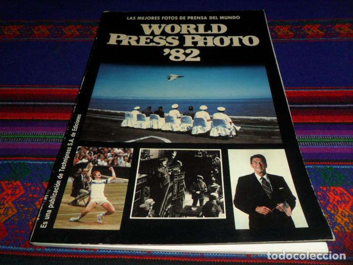 Libri di seconda mano: WORLD PRESS PHOTO '82, LAS MEJORES FOTOS DE PRENSA DEL MUNDO. TECHNIPRESS S.A.