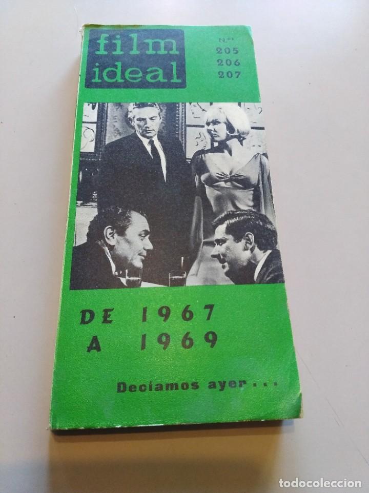 Livres d'occasion: Film ideal de 1967 a 1969. Dec&iacute;amos ayer... Nums 205, 206, 207