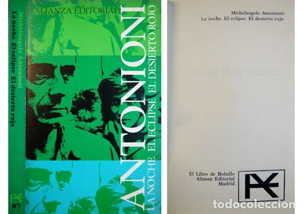 Libros de segunda mano: ANTONIONI, Michelangelo. La noche. El eclipse. El desierto rojo. 1970. - Foto 1