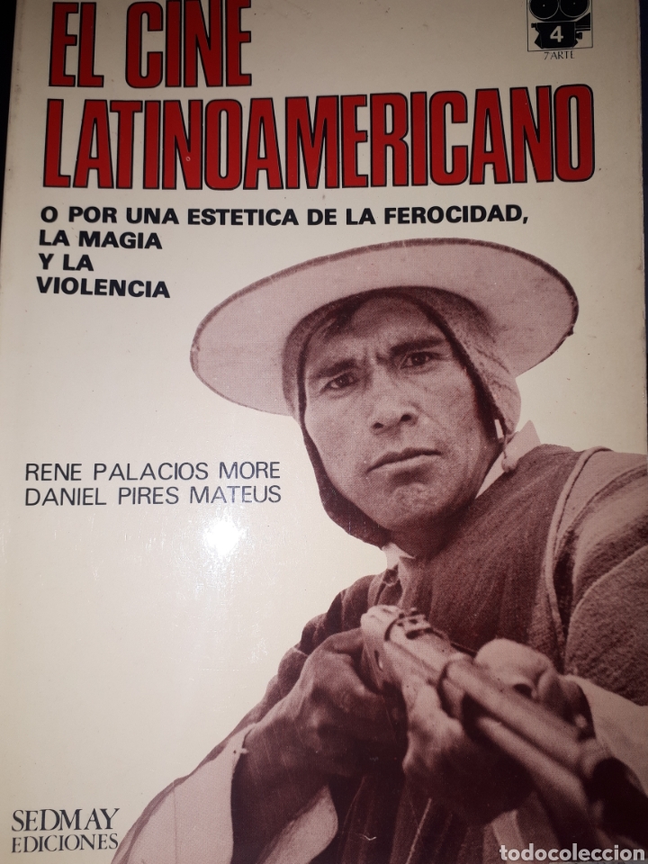 Second hand books: EL CINE LATINOAMERICANO O POR UNA EST&Eacute;TICA DE LA FEROCIDAD, LA MAGIA Y LA VIOLENCIA
