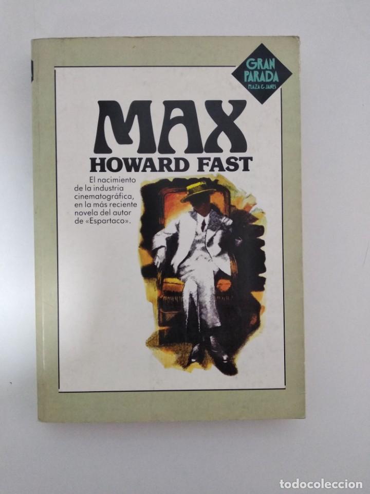 Libros de segunda mano: Max.-Howard Fast.- Ed. Plaza&Janes - Foto 1