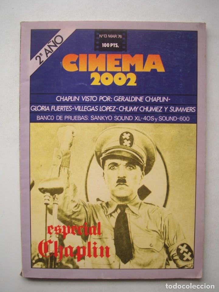 Libri di seconda mano: REVISTA CINEMA 2002 N&ordm; 13 MARZO 1976 - ESPECIAL CHAPLIN