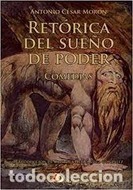 Libros de segunda mano: RET&Oacute;RICA DEL SUE&Ntilde;O DE PODER: COMEDIAS. - Foto 1