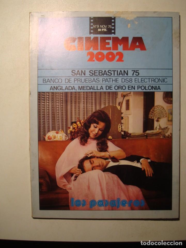 Gebrauchte B&uuml;cher: REVISTA CINEMA 2002 N&ordm; 9 NOVIEMBRE 1975 - LOS PASAJEROS / ANGLADA / SAN SEBASTI&Aacute;N