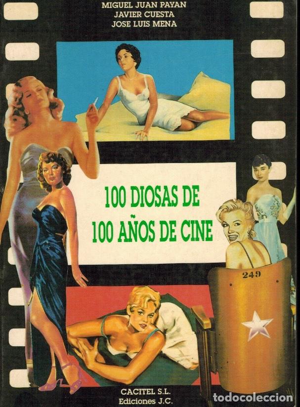 Libri di seconda mano: 100 DIOSAS DE 100 A&Ntilde;OS DE CINE