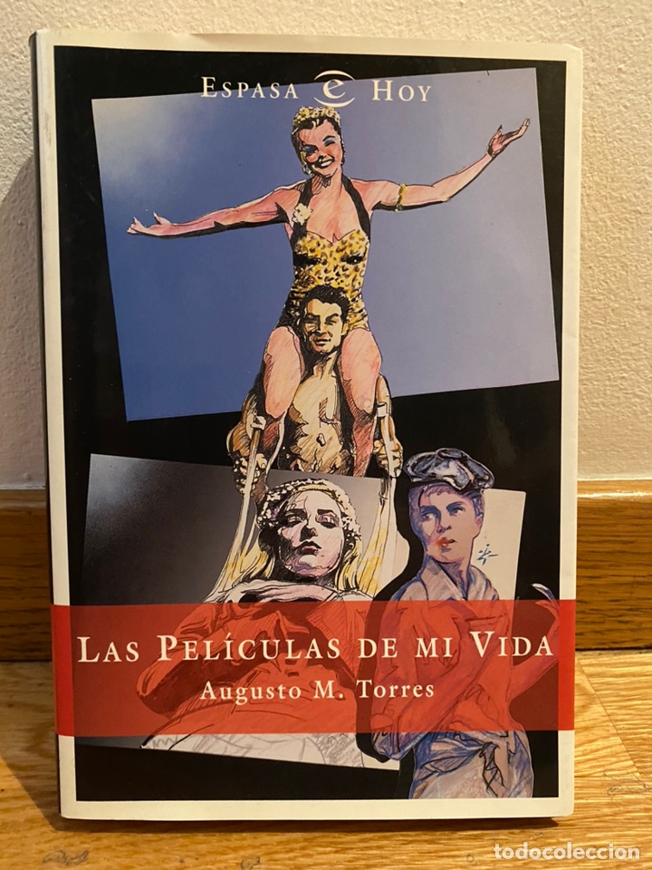 Libros de segunda mano: Las pel&iacute;culas de mi vida Augusto M. Torres - Foto 1