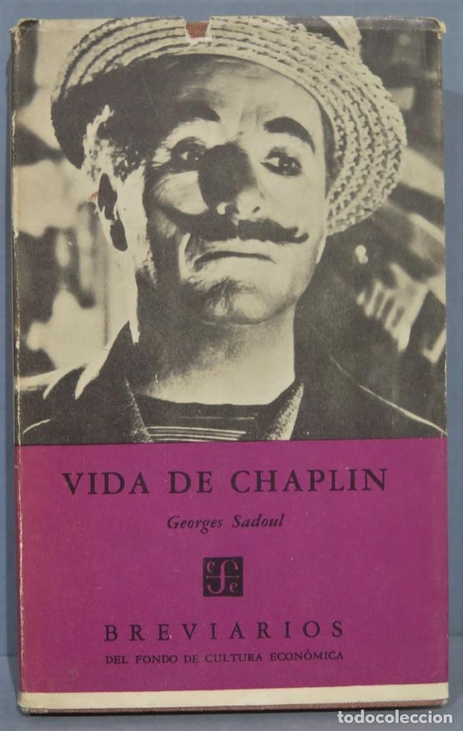 Libros de segunda mano: VIDA DE CHAPLIN. GEORGES SADOUL - Foto 1