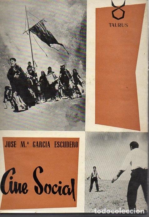 Libros de segunda mano: CINE SOCIAL. - GARCIA ESCUDERO, Jos&eacute; M.