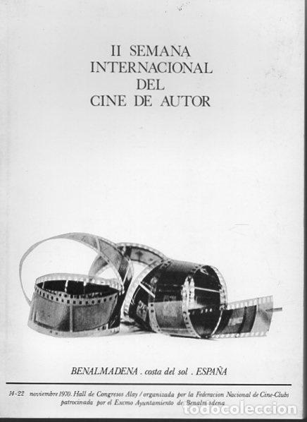 Libros de segunda mano: II SEMANA INTERNACIONAL DEL CINE DE AUTOR. BENALMADENA. COSTA DEL SOL. ESPA&Ntilde;A. - AA.VV.