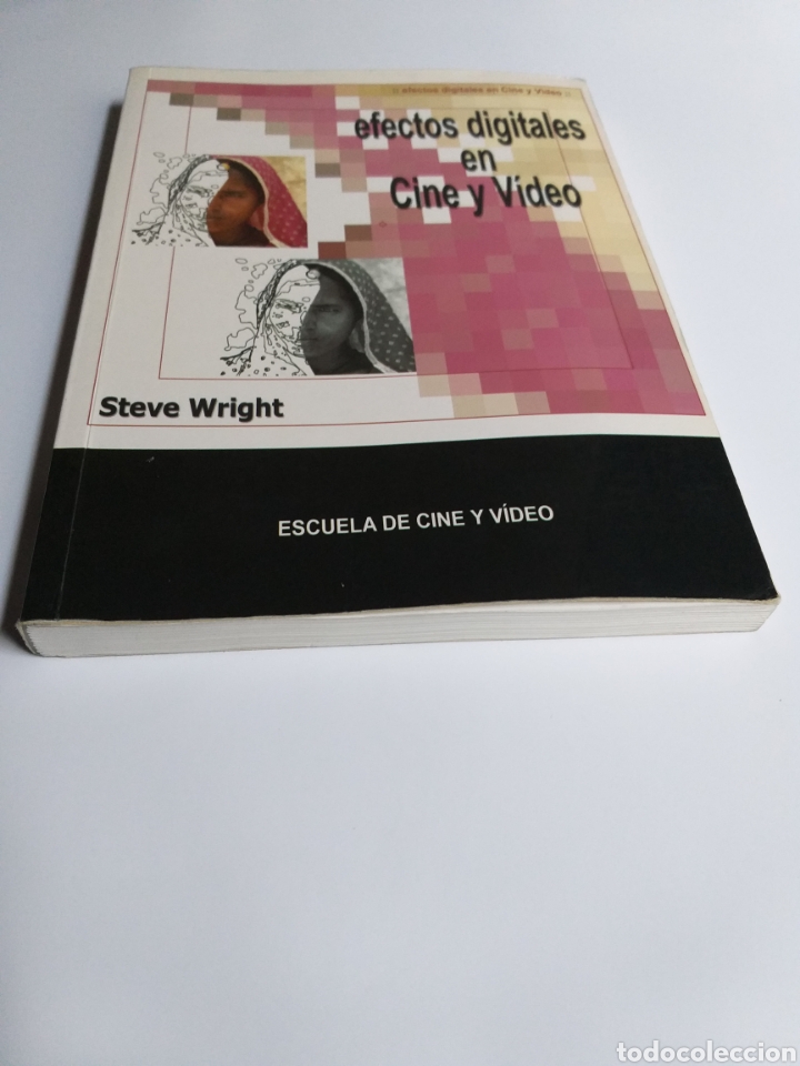 Libros de segunda mano: Efectos digitales en cine y v&iacute;deo Steve Wright - Foto 2