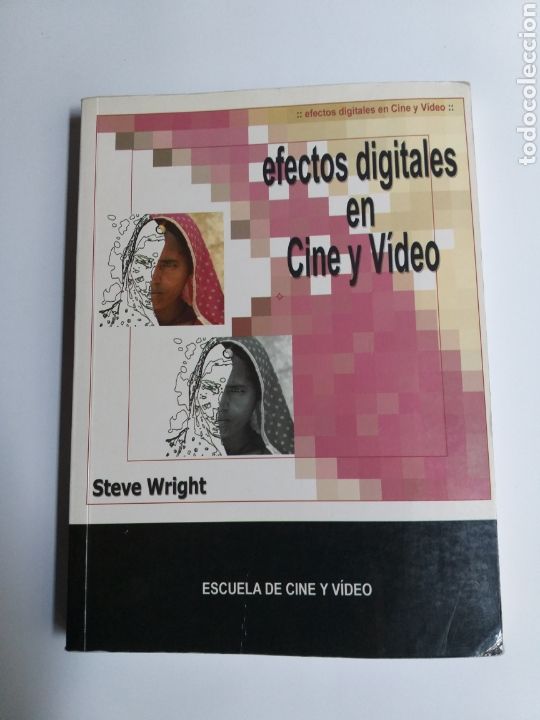 Libros de segunda mano: Efectos digitales en cine y v&iacute;deo Steve Wright - Foto 1