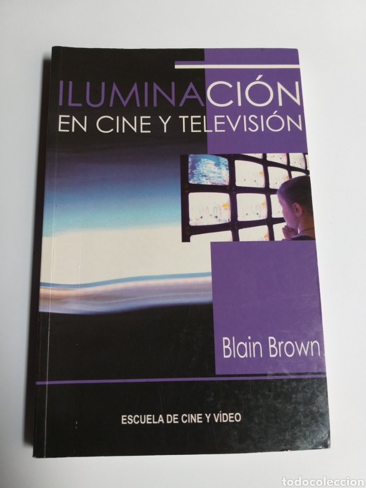 Libros de segunda mano: Iluminaci&oacute;n en cine y televisi&oacute;n Blain Brown . - Foto 1