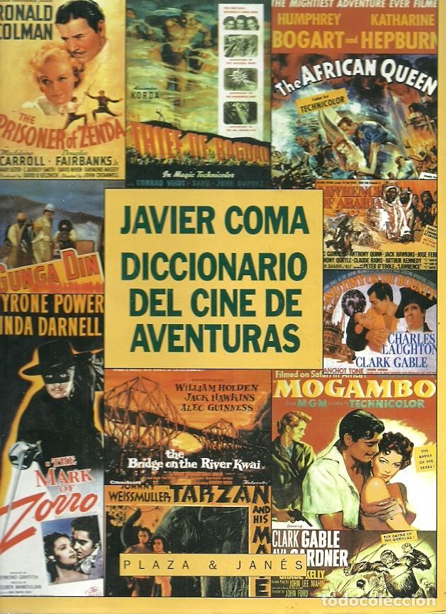Gebrauchte B&uuml;cher: DICCIONARIO DEL CINE DE AVENTURAS JAVIER COMA PLAZA & JANE