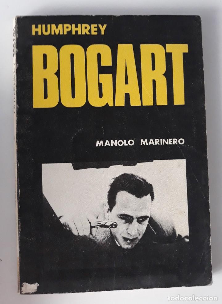 Libros de segunda mano: HUMPHREY BOGART - MANOLO MARINERO - Foto 1
