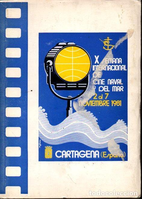 Livros em segunda m&atilde;o: X SEMANA INTERNACIONAL DE CINE NAVAL Y DEL MAR. - CATALOGO.