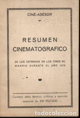 Gebrauchte B&uuml;cher: RESUMEN CINEMATOGRAFICO DE LOS ESTRENOS EN LOS CINES DE MADRID DURANTE EL A&Ntilde;O 1972. - OLIVERA GARRID