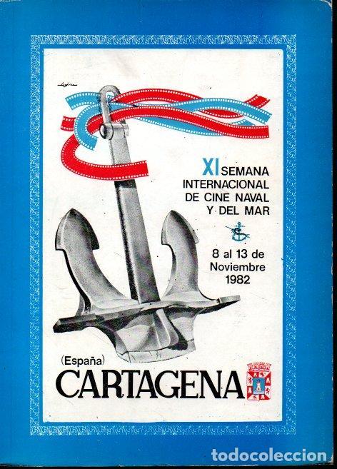 Gebrauchte B&uuml;cher: XI SEMANA INTERNACIONAL DE CINE NAVAL Y DEL MAR. - CATALOGO.