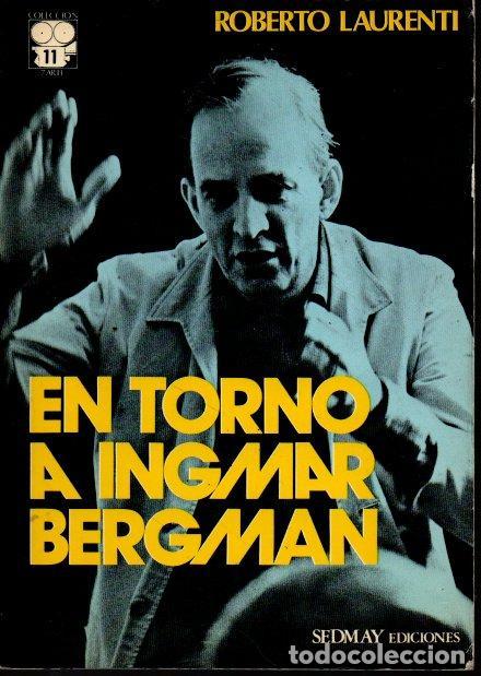 Libros de segunda mano: EN TORNO A INGMAR BERGMAN. - LAURENTI, Roberto. - Foto 2