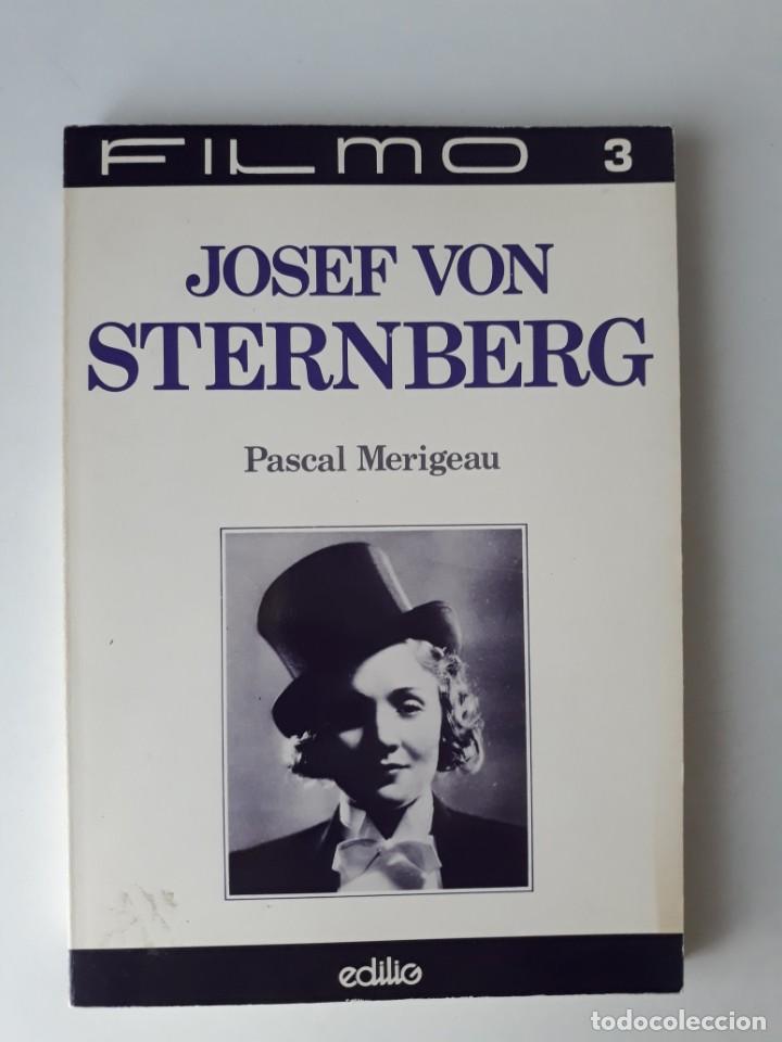 Libros de segunda mano: JOSEF VON STERNBERG - PASCAL MERIGEAU (EN FRANC&Eacute;S) - Foto 1