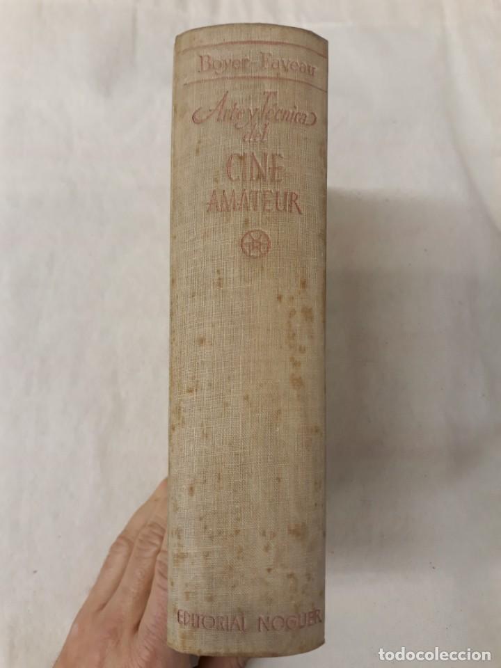 Libri di seconda mano: BOYER, PIERRE Y FAVEAU, PIERRE. ARTE Y T&Eacute;CNICA DEL CINE AMATEUR