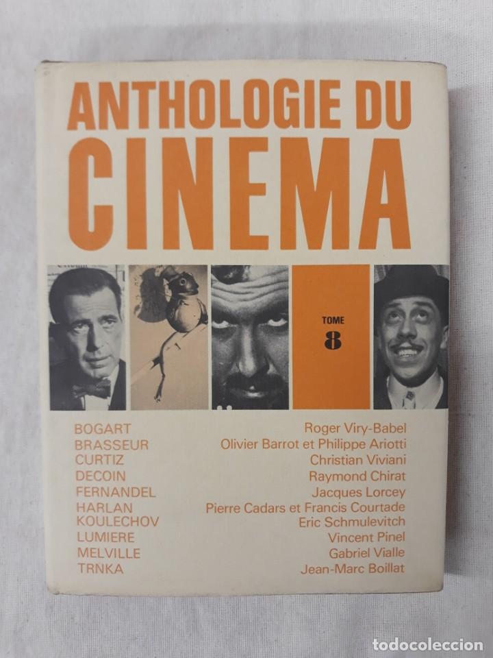 Libri di seconda mano: ANTHOLOGIE DU CINEMA, TOME VIII