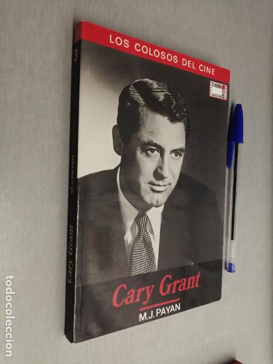 Libri di seconda mano: LOS COLOSOS DEL CINE: CARY GRANT / M. J. PAYAN / CINEMA CLUB COLLECTION 1&ordf; EDICI&Oacute;N 1990