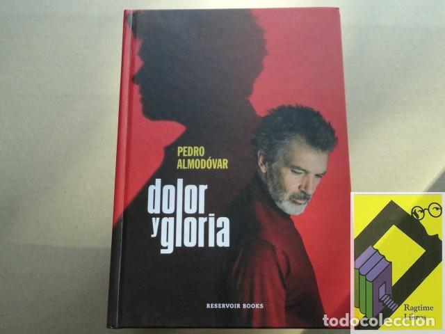 Libros de segunda mano: ALMODOVAR, Pedro: Dolor y gloria