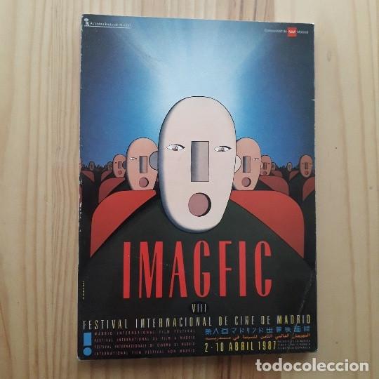 Livres d'occasion: VIII IMAGFIC 1987 - FESTIVAL INTERNACIONAL DE CINE DE MADRID - CATALOGO OFICIAL