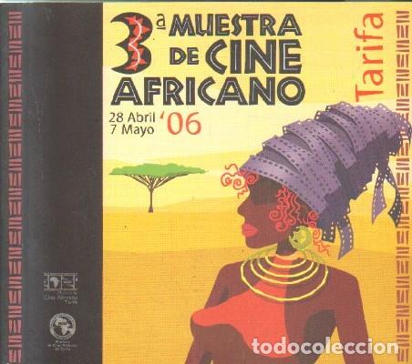 Livres d'occasion: 3&ordf; MUESTRA DE CINE AFRICANO. 28 ABRIL, 7 MAYO. 06. TARIFA. A-CI-924