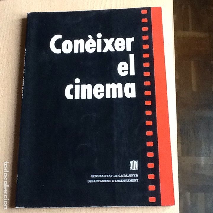 Livres d'occasion: Coneixer el cinema . Generalitat de Catalunya .Jordi Ball&oacute;. Ramon Espelt .Joan Lorente-costa