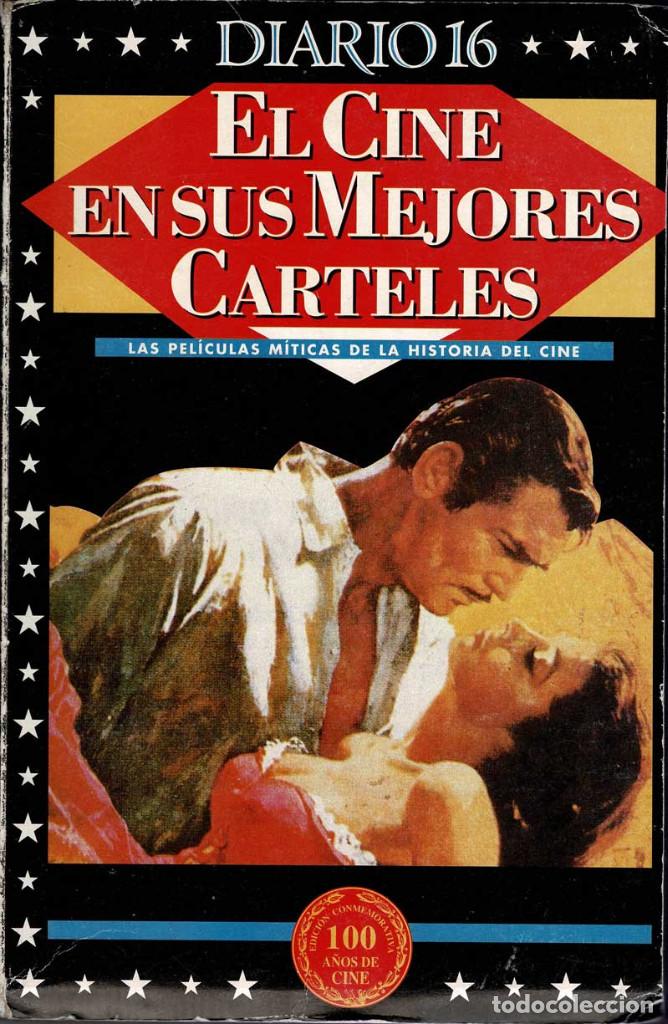 Gebrauchte B&uuml;cher: El Cine en sus Mejores Carteles. Las pel&iacute;culas m&iacute;ticas de la historia del cine