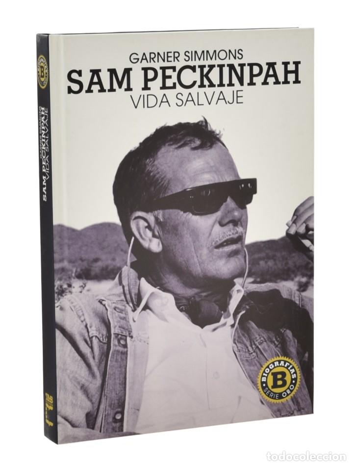 Libros de segunda mano: SAM PECKINPAH. VIDA SALVAJE - SIMMONS, Garner - Foto 1
